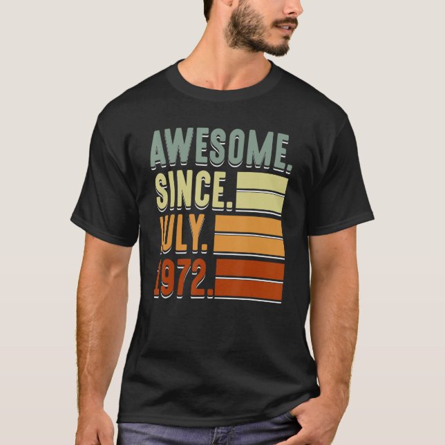 Camiseta Awesome since July 1972 (Frente)