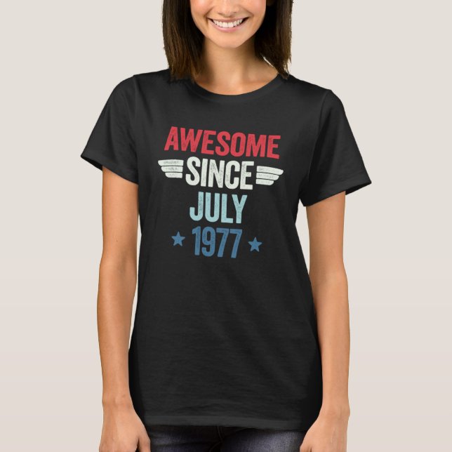Camiseta Awesome Since July 1977 1 (Frente)