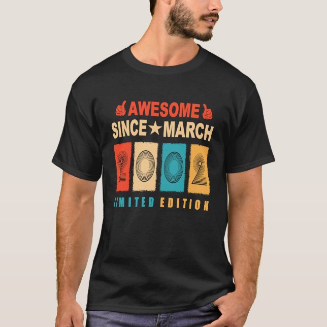 Camiseta Awesome Since March 2002 21 Years Old 21st Birthda (Frente)