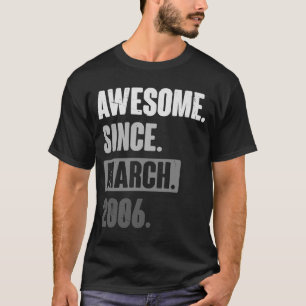 Camiseta Awesome Since March 2006   Birthday 17th Decoratio
