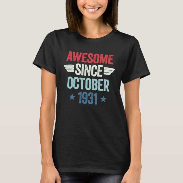 Camiseta Awesome Since October 1931 (Frente)