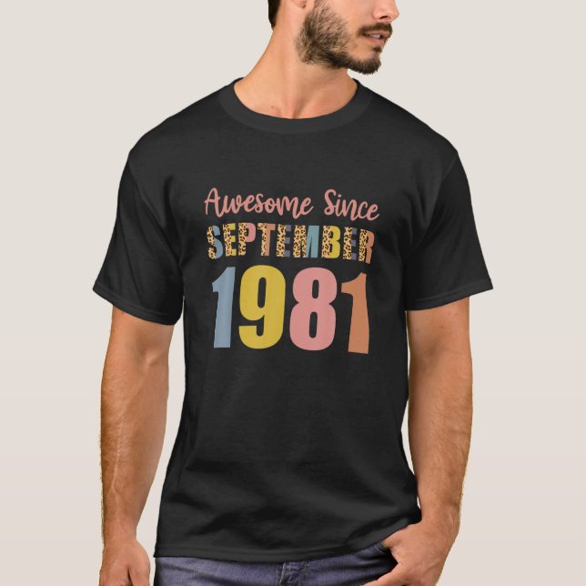 Camiseta Awesome Since September 1981 40 Years Old 40Th Bir (Frente)