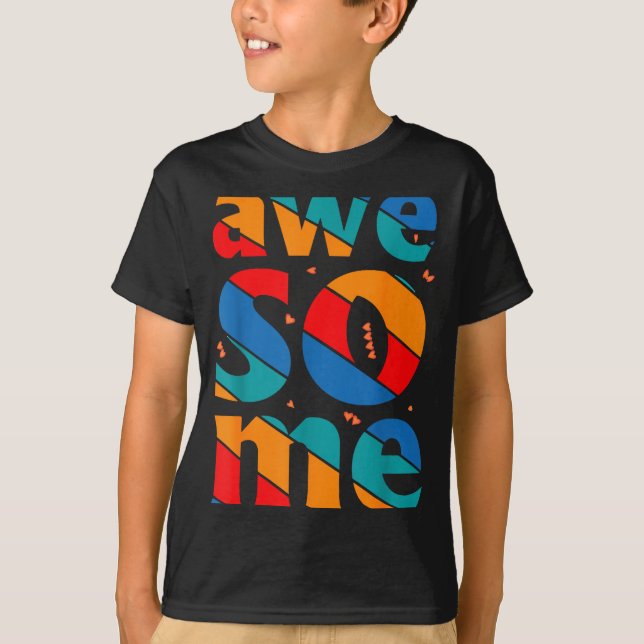Camiseta Awesome Text Saying Quote Men Women Kids Graphic A (Frente)