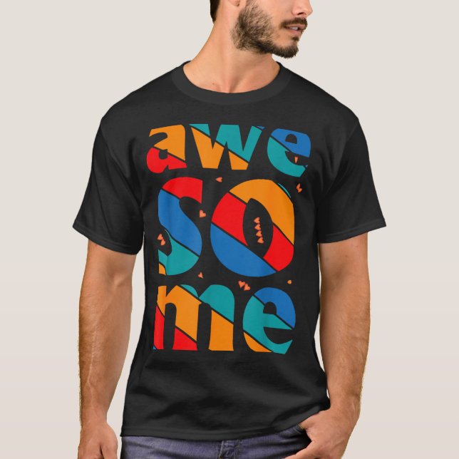 Camiseta Awesome Text Saying Quote Men Women Kids Graphic A (Frente)