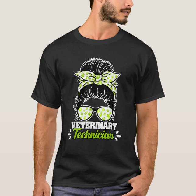 Camiseta Awesome Veterinary Technician Messy Bun For A Vet  (Frente)