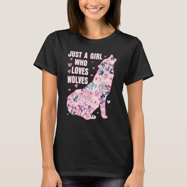 Camiseta Awesome Wolf   Just A Girl Who Loves Wolves   Flor (Frente)
