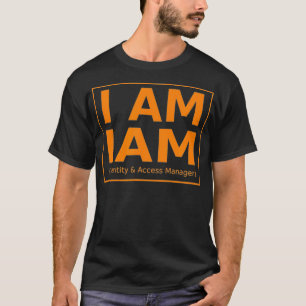 Camiseta AWS I AM IAM Identity and Access Manager Sys Admin