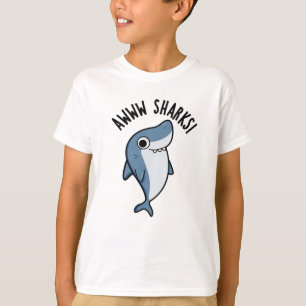 Camiseta Awww Sharks Funny Animal Pun
