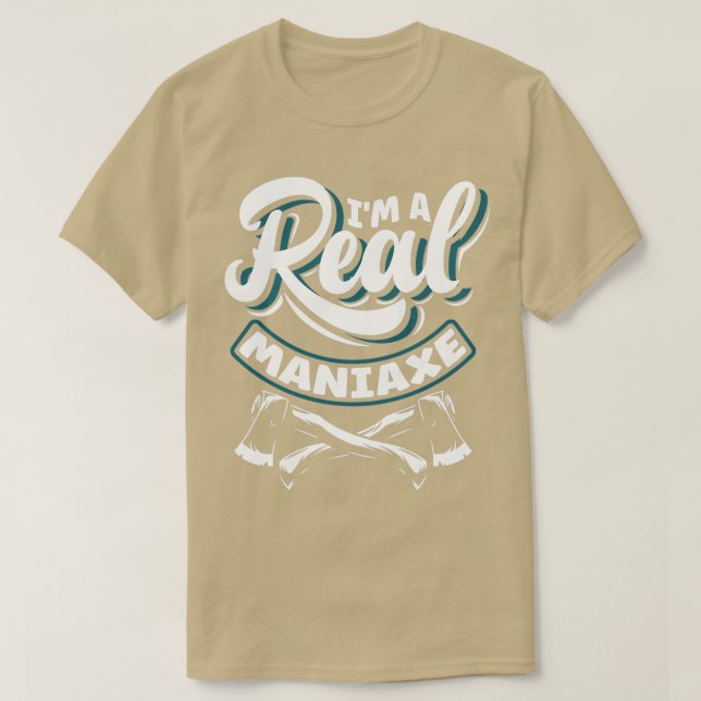 Camiseta Ax Hatchet Jogando Hatchet Ax Thwer Im A Real (Frente do Design)