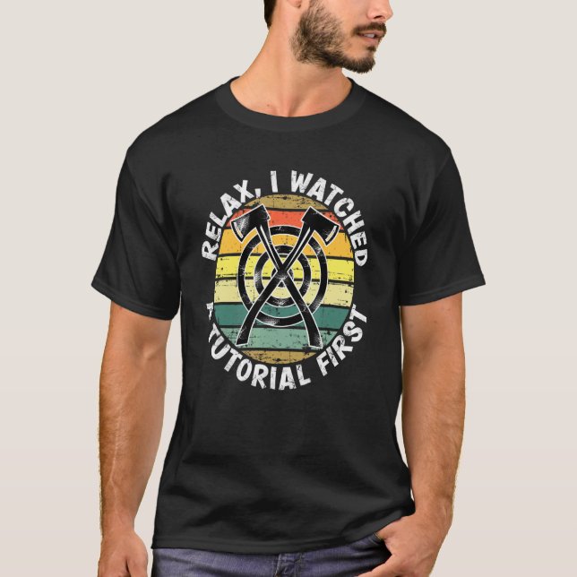 Camiseta Ax Jogando Lumberjack Ver Tutoriais Primeiro (Frente)