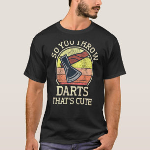Camiseta Ax Jogando O Cortador De Chapéus Para Jogar Dardos