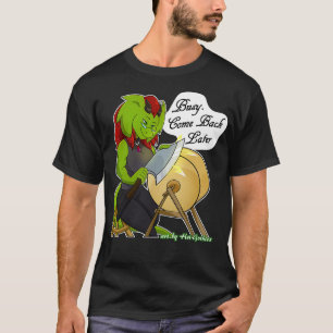 Camiseta Ax Ocupado De Afinação De Retsis Volta Mais Tarde 