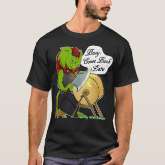 Camiseta Ax Ocupado De Afinação De Retsis Volta Mais Tarde 