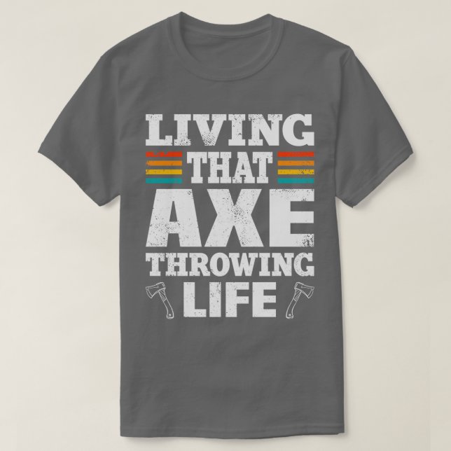 Camiseta Ax Throwing Ax Thrower Ax Tossing Lover 11 (Frente do Design)