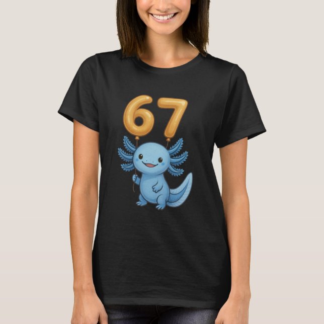 Camiseta Axolotl 67 Meme Six Seven Balloon Funny Gen Alpha  (Frente)