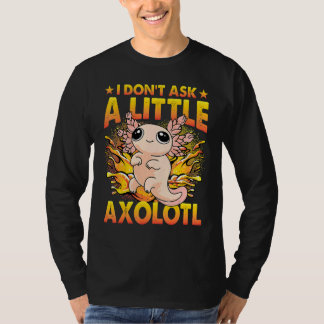 Camiseta Axolotl Amphibian Sayings 6