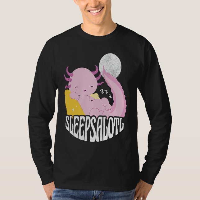 Camiseta Axolotl at sleeping and the saying Sleepsalot (Frente)