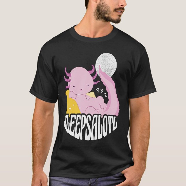 Camiseta Axolotl at sleeping and the saying Sleepsalot (Frente)