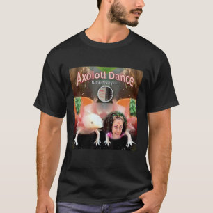 Camiseta Axolotl Dance por Natalie Thompson