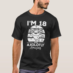 Camiseta Axolotl eu tenho 18 anos e Axolotly 18 bi