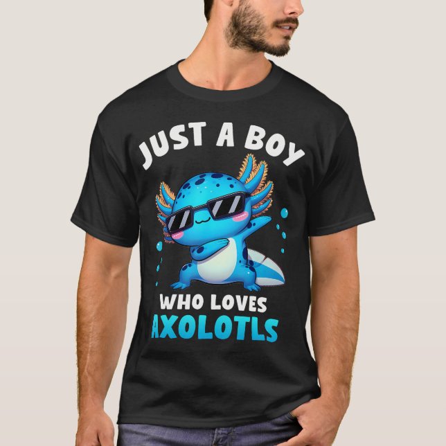 Camiseta Axolotl Kawaii Just A Boy Who Loves Axolotls Dabbi (Frente)