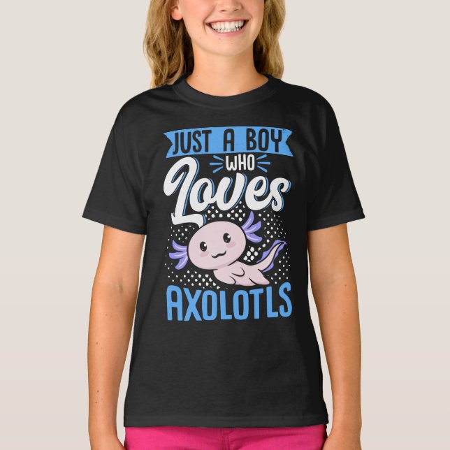 Camiseta Axolotl Lover Apenas Um Menino Que Ama Axolotls Ka (Frente)