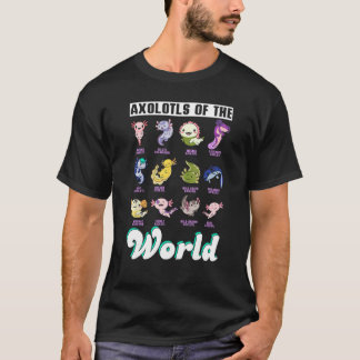Camiseta Axolotls Of The World, Mexican Salamander, Cute Am