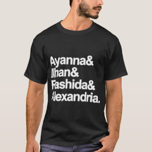 Camiseta Ayanna Ilhan Rashida Alexandria