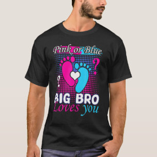 Camiseta Azul Rosa Grande Irmão Te Ama Querida Revela Sexo