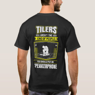Camiseta Azulejo Speakerphone Azulejo Setter Floor Tiler