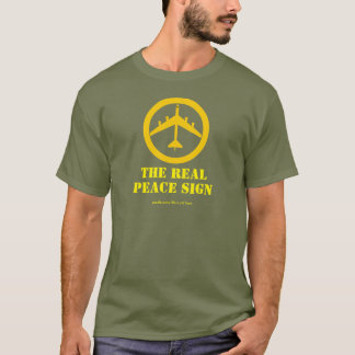 Camiseta B52 O Real Sinal De Paz T-Shirt