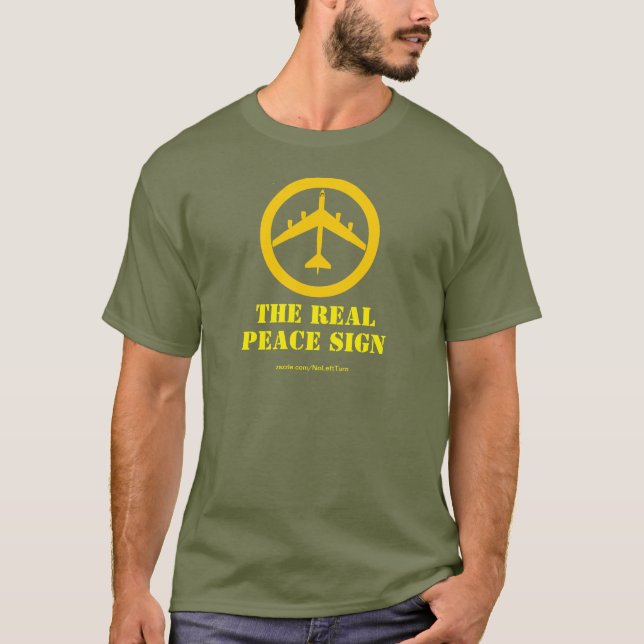 Camiseta B52 O Real Sinal De Paz T-Shirt (Frente)
