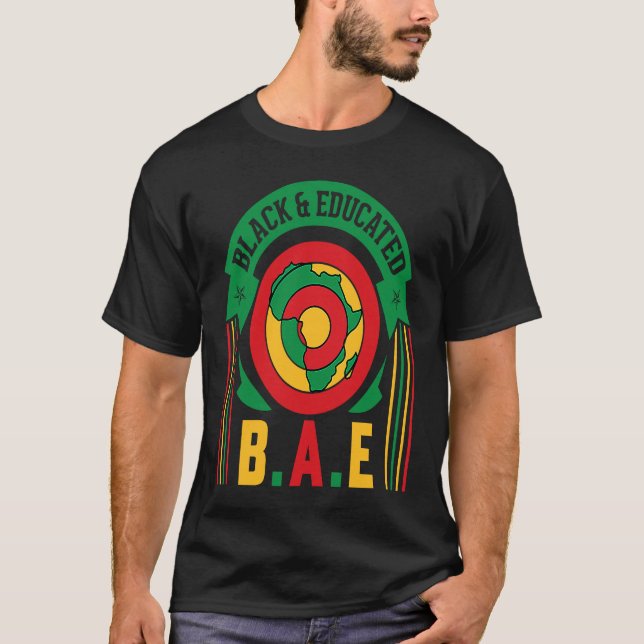 Camiseta B A E Black & Educated Black History Month African (Frente)