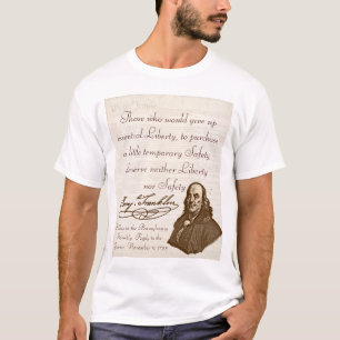 Camiseta B. Franklin: Liberdade & segurança - o t-shirt #1
