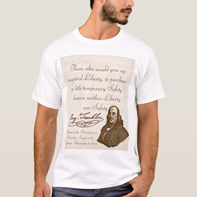 Camiseta B. Franklin: Liberdade & segurança - o t-shirt #1 (Frente)