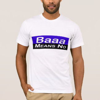 Camiseta Baaa significa o nenhum