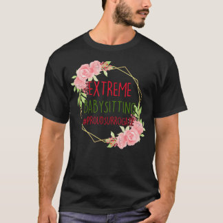 Camiseta Babá Extrema Orgulhosa Mãe Substituta Ivf Subrogaç