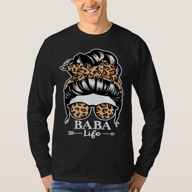 Camiseta Baba Life Messy Bun Hair  Baba Leopard (Frente)
