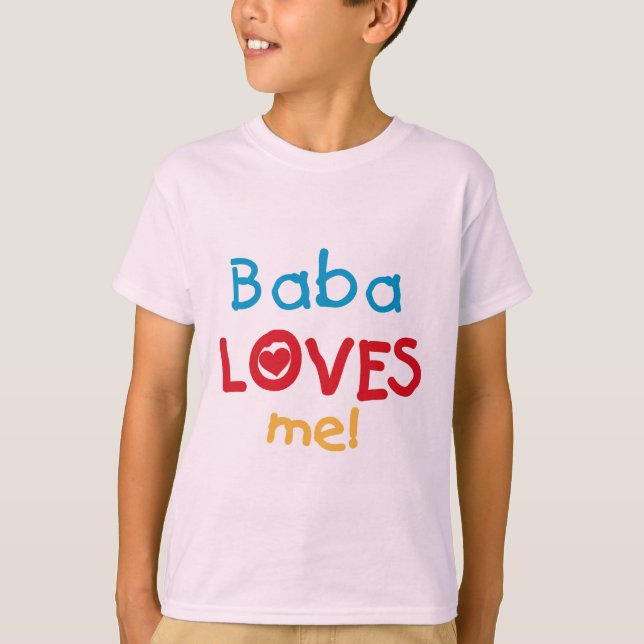 Camiseta Baba me ama T-shirts e presentes (Frente)
