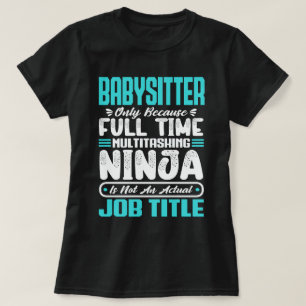 Camiseta Babá Multitarefa Habilidades Engraçadas de Trabalh