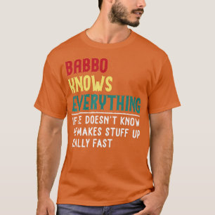 Camiseta Babbo sabe tudo o que é o presente do pai para Bab