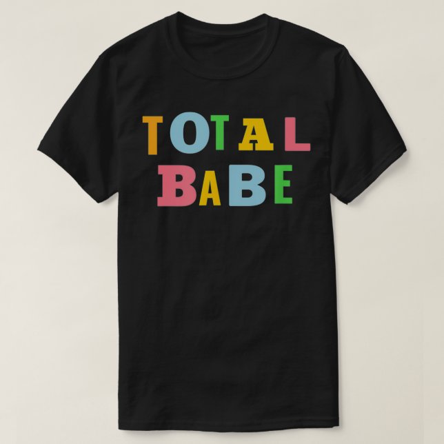 Camiseta Babe total (Frente do Design)