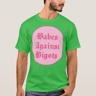 Camiseta Babes contra Bigots BLM