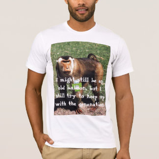 Camiseta Babuínos velhos CONTRA a "nova geração "