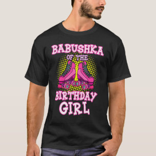 Camiseta Babushka Da Rapariga De Aniversário, Skate Skatin