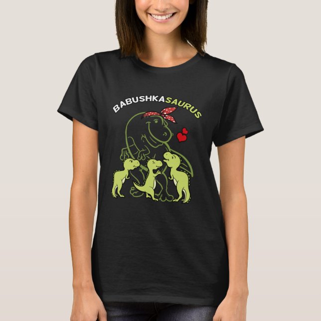 Camiseta Babushkasaurus Babushka Tyrannosaurus Dinosaur Mot (Frente)