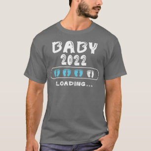 Camiseta Baby 2022 Loading Pregnancy Mom To Be T-Shirt
