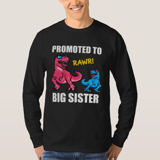 Camiseta Baby Announcement Promoted To Sistersaurus  Big Si (Frente)