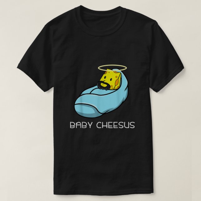 Camiseta Baby Cheesus  Cheese Fan Christmas Jesus Pun (Frente do Design)