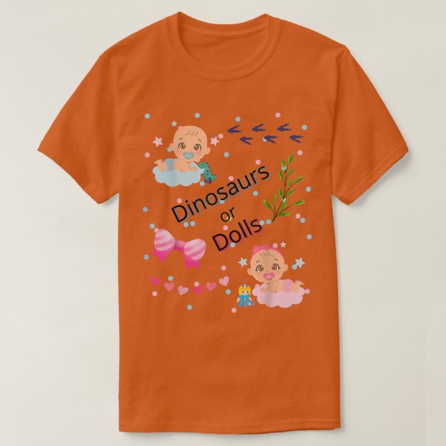 Camiseta Baby Gender Reveal Dinossauros ou Dolls T-Shirt (Frente do Design)